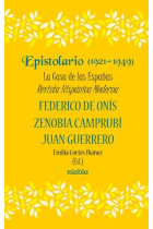 Epistolario (1921-1948). La Casa de las Españas. Revista Hispánica Moderna