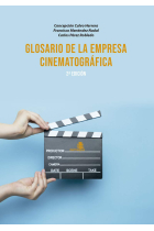 Glosario de la empresa cinematográfica. 2 edición