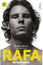 Rafa. Mi historia