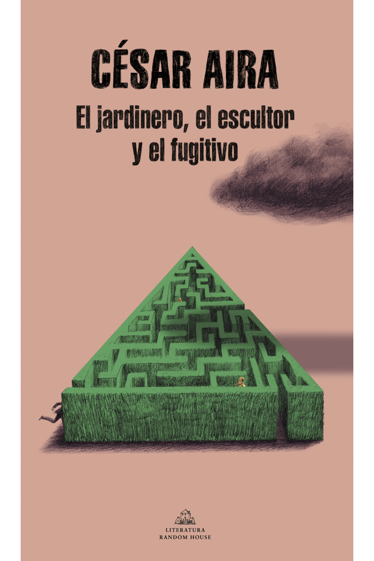 El jardinero, el escultor y el fugitivo