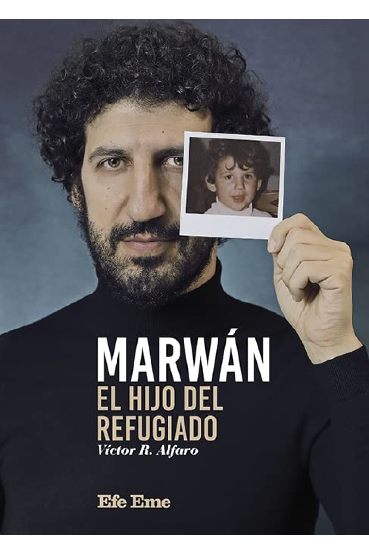 Marwán, el hijo del refugiado