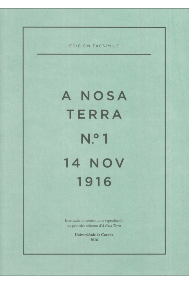 A Nosa Terra n.º 1, 14 de novembro de 1916