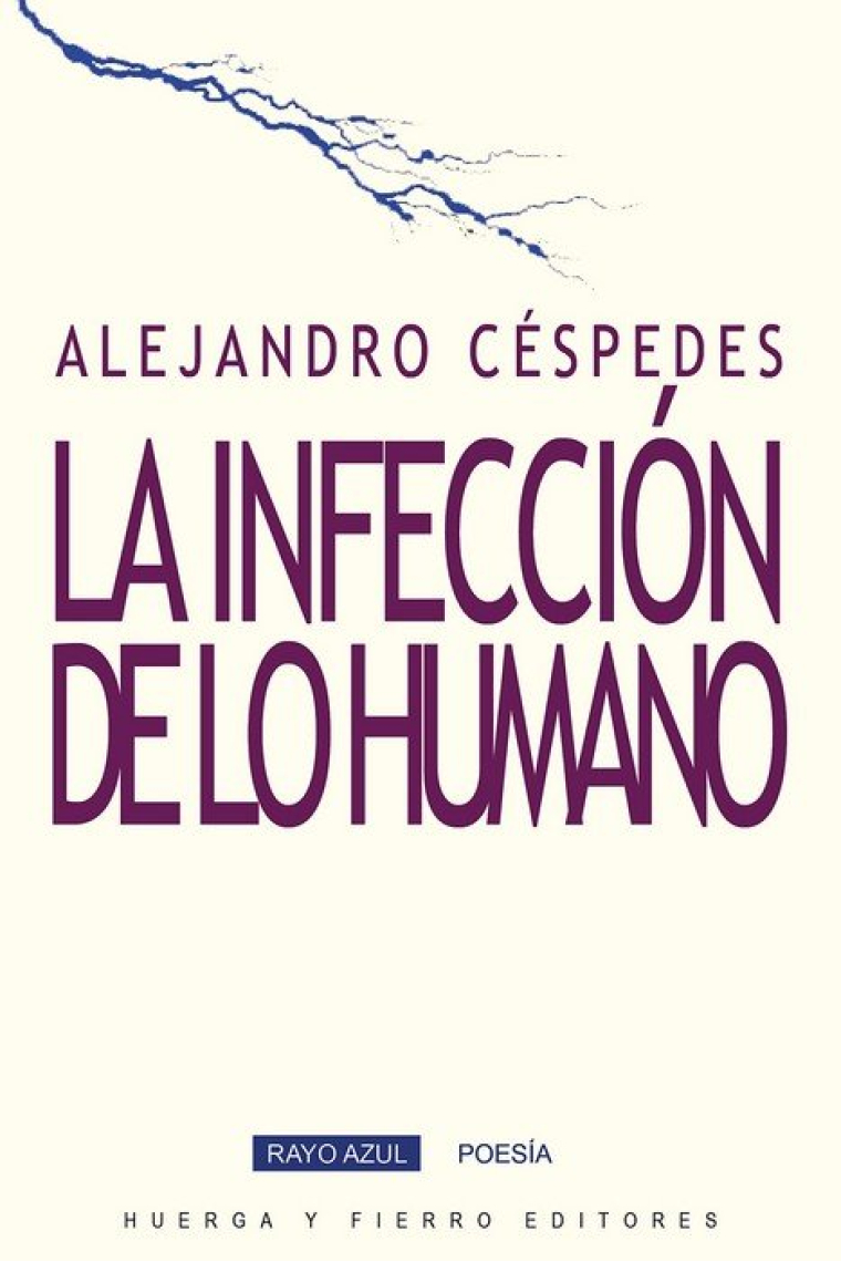 INFECCION DE LO HUMANO, LA