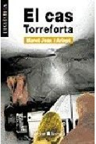 El cas Torreforta