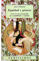 Equidad y género Una teoría integrada de estabilidad y cambio