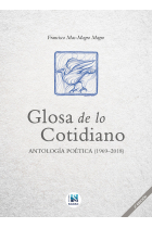 GLOSA DE LO COTIDIANO ANTOLOGIA POETICA 1969 2018 2ED