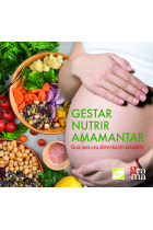 GESTAR, NUTRIR, AMAMANTAR