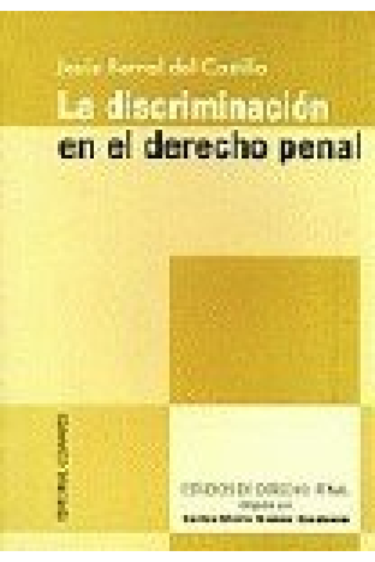 DISCRIMINACION EN EL DERECHO PENAL,LA