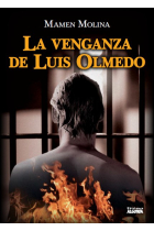 La venganza de Luis Olmedo