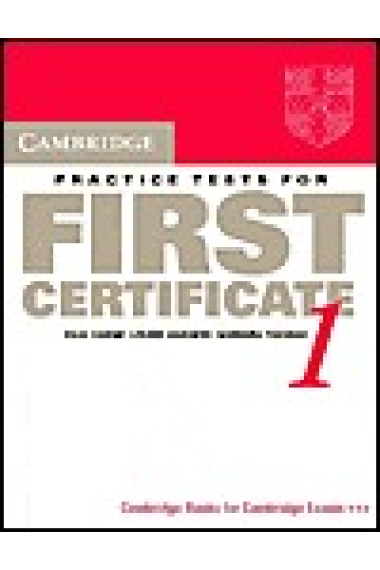 Cambridge Practice Tests for First Certificate 1. Student's Book