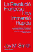 Revolució francesa. Una immersió ràpida