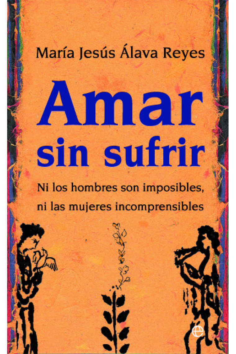 AMAR SIN SUFRIR