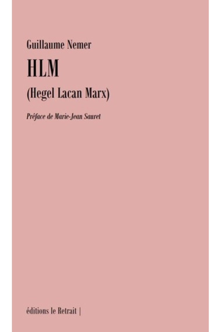 HLM (Hegel Lacan Marx)