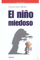 El niño miedoso