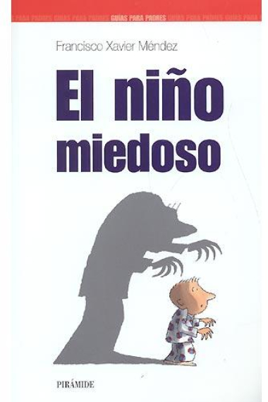 El niño miedoso