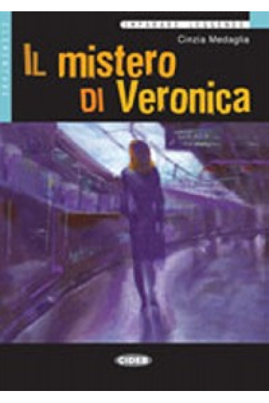 Il mistero di Veronica. B1 (Libro + CD)