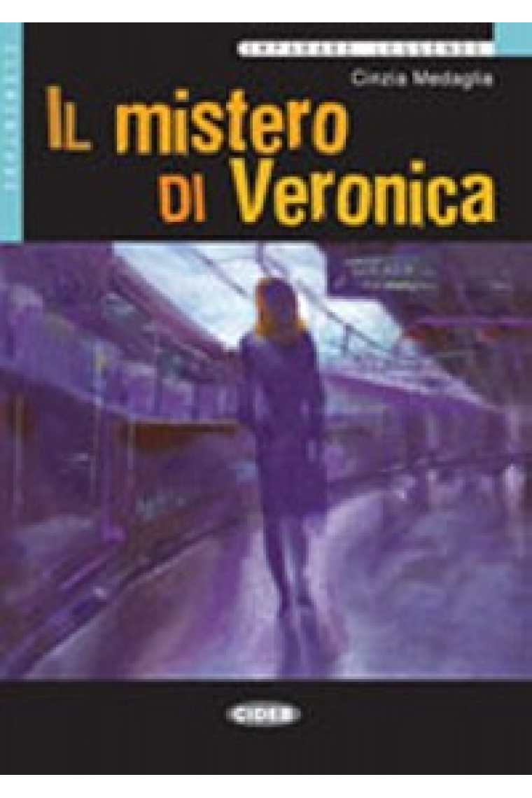 Il mistero di Veronica. B1 (Libro + CD)