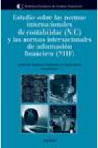 Estudio sobre las normas internacionales de contabilidad (NIC) y las normas de información financiera (NIIF)