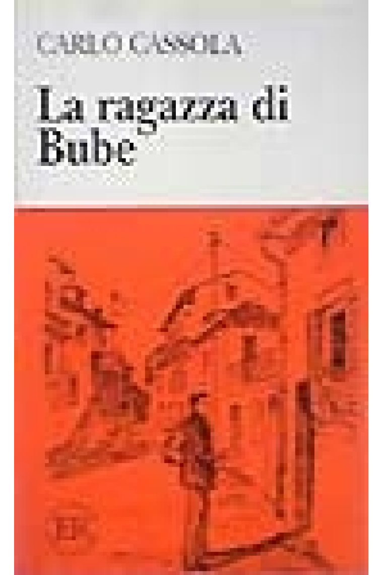 La ragazza di Bube (Easy Readers C)