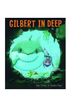 Gilbert in deep