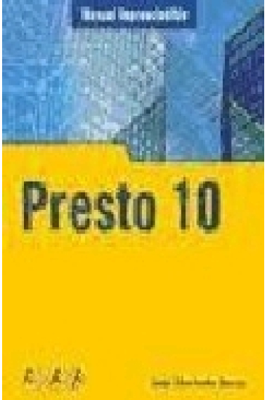 Presto 10. Manual imprescindible