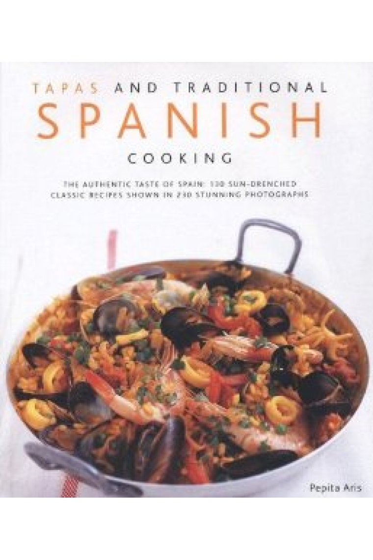 Tapas and Traditional Spanish Cooking