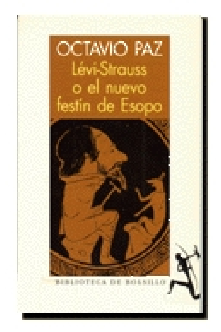 Claude Lévi-Strauss o el nuevo festín de Esopo