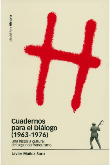 Cuadernos para el Diálogo (1963-1976)