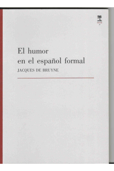 El humor en el español formal