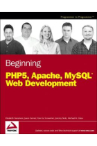 Beginning PHP 5, Apache and MySQL web development