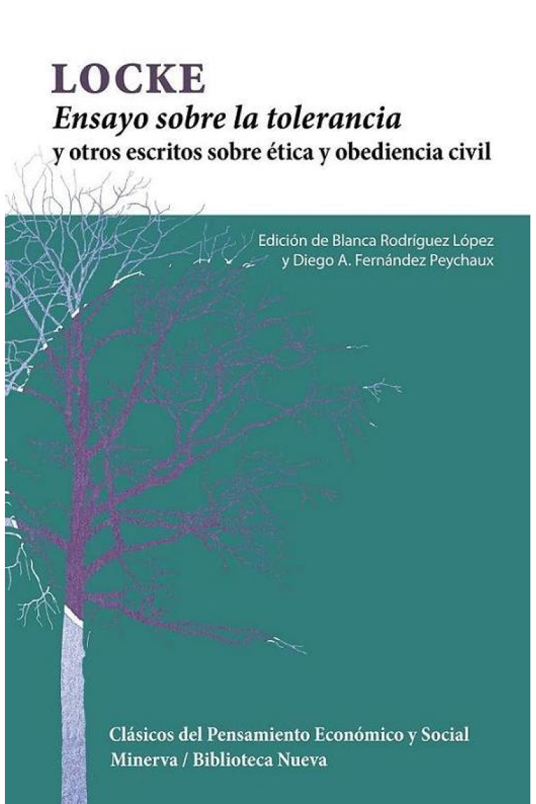 Ensayo sobre la tolerancia y otros escritos sobre ética y obediencia civil