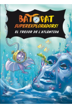 El tresor de l'Atlàntida (Bat Pat Exploradors)