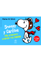 Snoopy y Carlitos 1. Me enamoro cuando me hablas