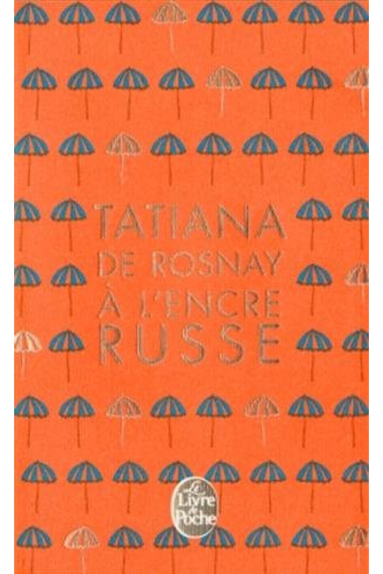 À l'encre russe (édition de luxe)