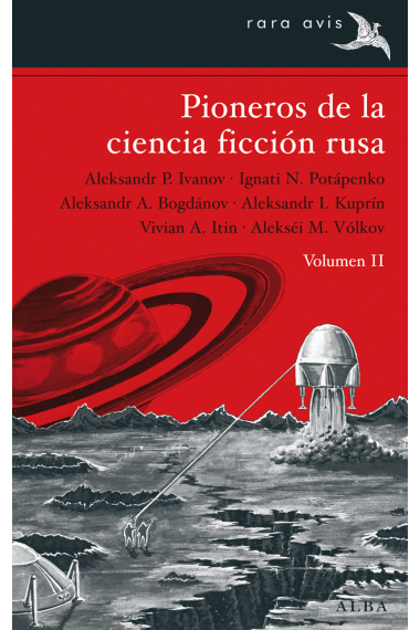 Pioneros de la ciencia ficción rusa. Volumen II