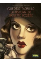 Querida diablilla. La historia de Violette Nozière