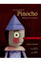 Las aventuras de Pinocho. Historia de un muñeco