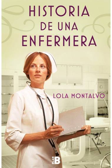 Historia de una enfermera