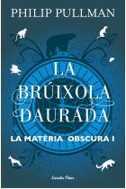 La brúixola daurada (La matèria obscura 1)