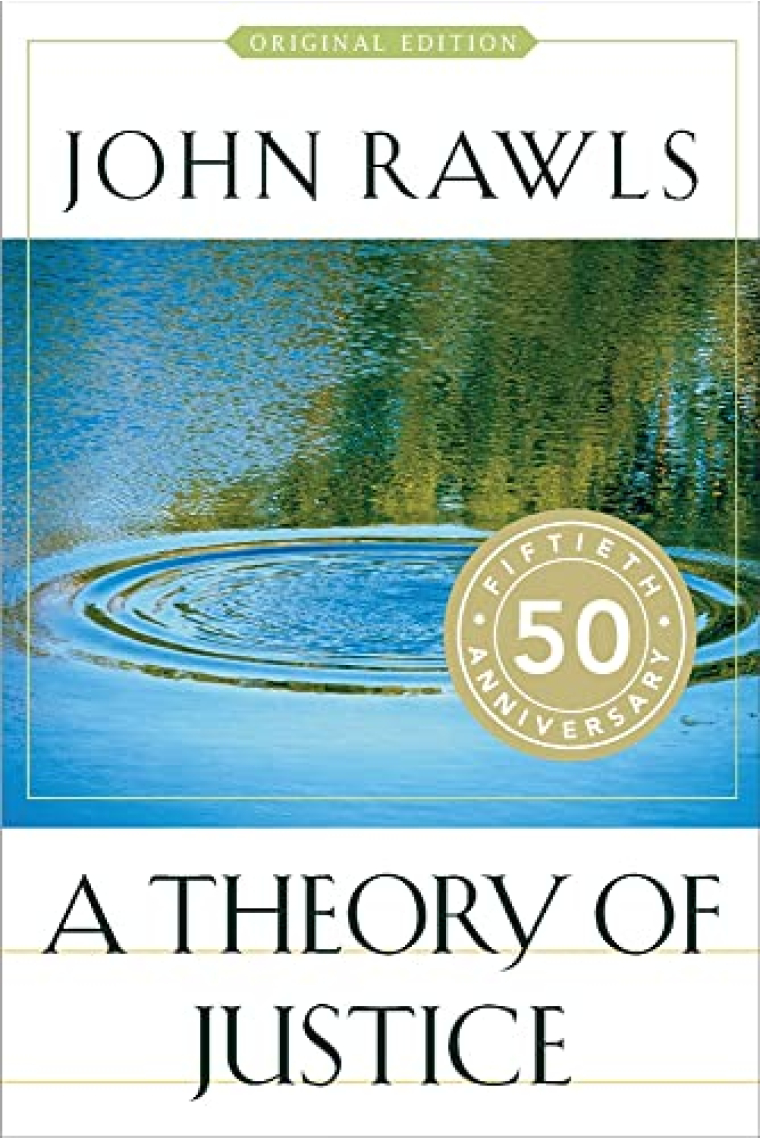 A Theory of Justice (Original Edition)