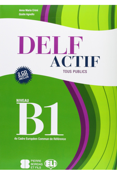 Delf actif. B1 Tous publics Con CD Audio (Certificazioni)