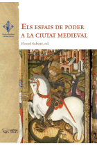 Els espais de poder a la ciutat medieval