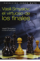 Vasili Smyslov: el virtuoso de los finales