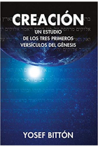 Creación: un estudio de los tres primeros capítulos del génesis