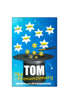 TOM The pronuncionary