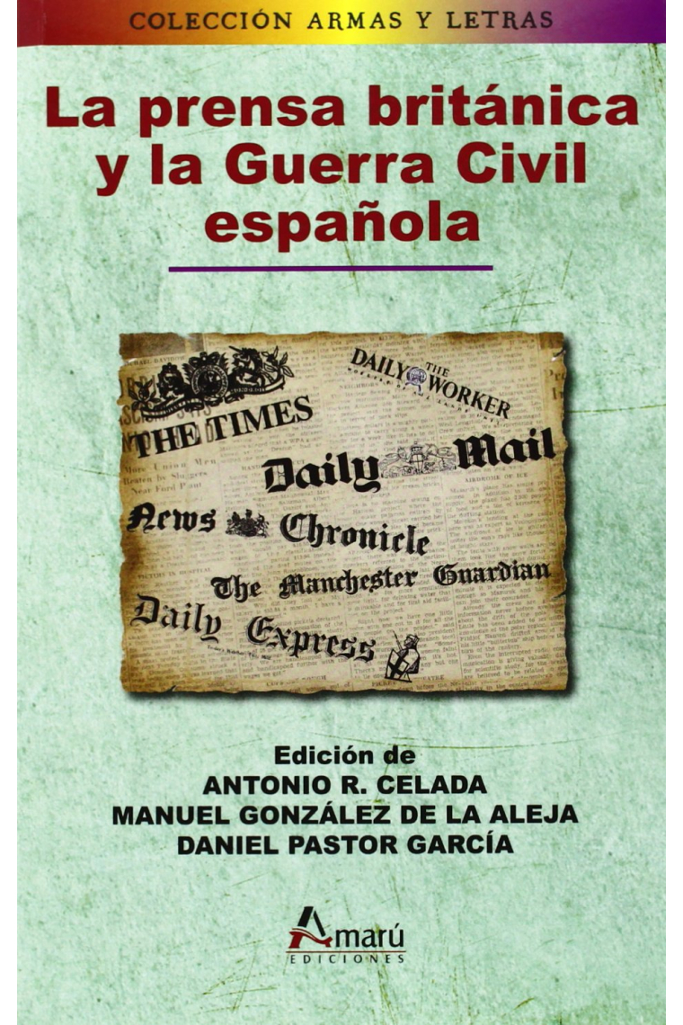 La Prensa Británica Y La Guerra Civil Española