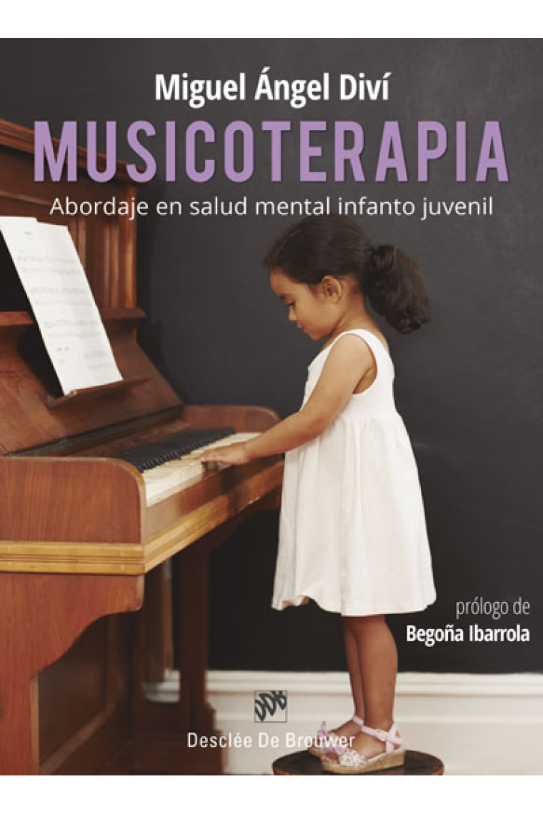 Musicoterapia. Abordaje en salud mental infanto juvenil