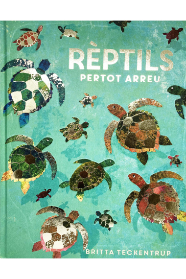 Rèptils pertot arreu