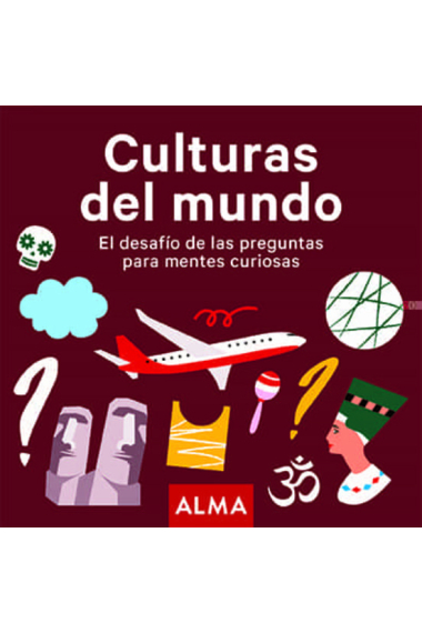 Culturas del mundo. El desafío de las preguntas para mentes curiosas (Cuadrados de diversión)