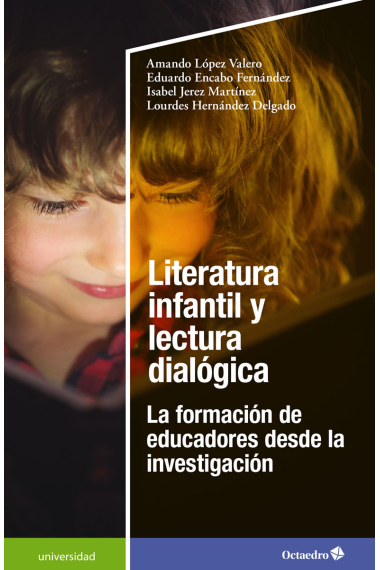 Literatura infantil y lectura dialógica. La formación de educadores desde la investigación